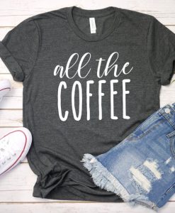 Coffee Tee for Women