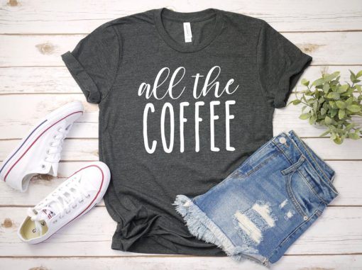 Coffee Tee for Women