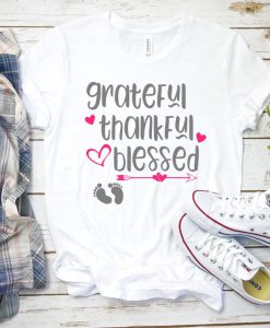 Grateful Thankful Blessed Thanksgiving Tshirt