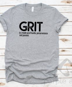 Grit TShirt