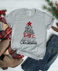 Joy Hope Love Peace Christmas Shirt