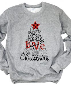 Joy Hope Love Peace Christmas Sweatshirt