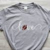 Love Football Unisex Shirt