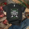 Merry Christmas Bitches T-Shirt