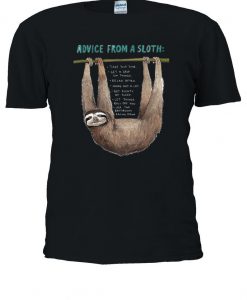 Advice From A Sloth Funny Lazy Tshirt