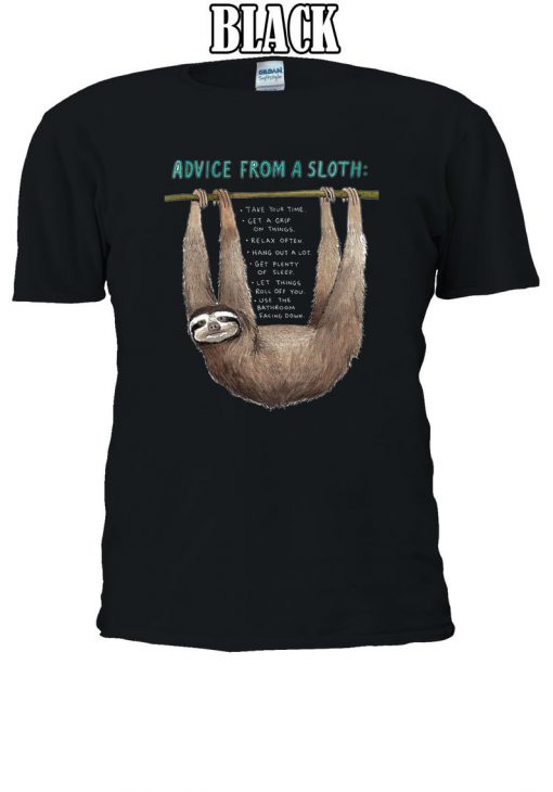 Advice From A Sloth Funny Lazy Tshirt