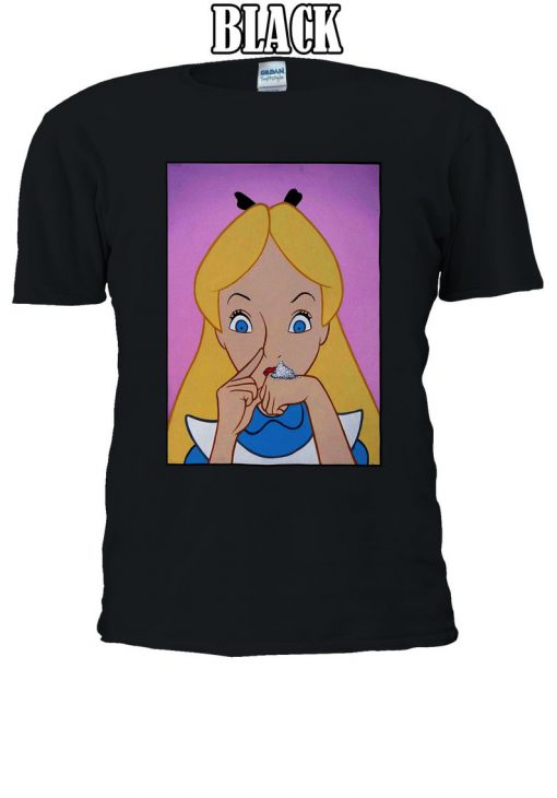 Alice Wonderland Cocain Funny Drug Tshirt