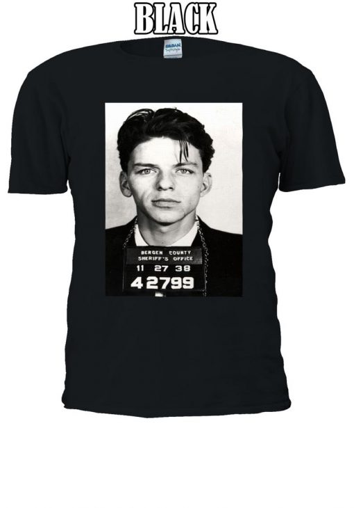 Frank Sinatra Mugshot Swag Tshirt