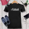 Hashtag Futsal Tshirt