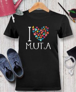 I love Muta colorful hearts Tshirt Unisex Adult, Cities Tshirt, Capitals Tshirt