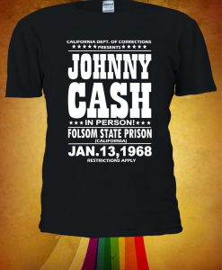 Johnny Cash In Person Folsom State Prison Tshirt