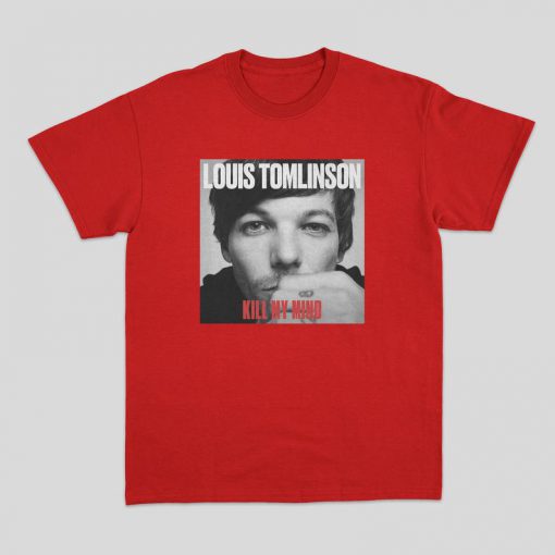 Kill My Mind - Louis Tomlinson Tshirt