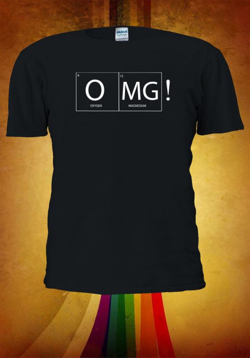 OMG! Oxygen Magnesium Tshirt