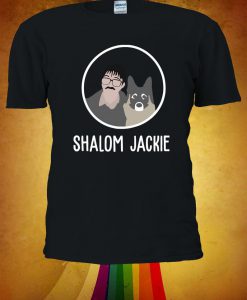 Shalom Jackie Friday Night Dinner Tshirt