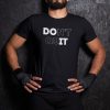 DONT QUIT T-Shirt