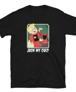 JOIN MY CULT T-shirt