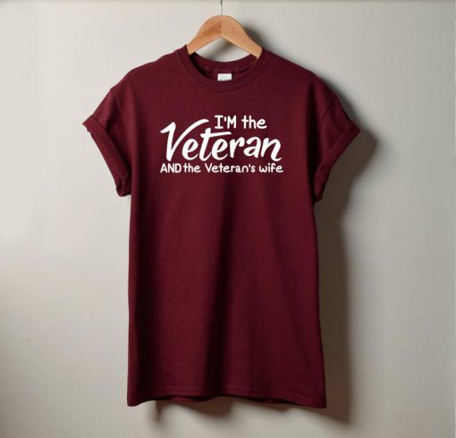 Veteran T-shirt - I'm The Veteran Shirt -Patriotic Shirt