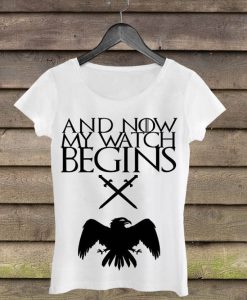 And Now My Watch Begins Woman Shirt