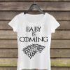 Baby is Coming Woman Shirt