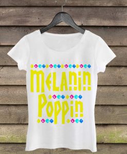 Melanin Poppin Woman Shirt