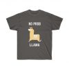 No Prob Llama T Shirt