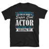 Super Cool Actor tshirt