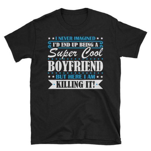 Super Cool Boyfriend tshirt