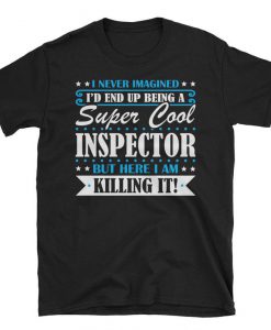 Super Cool Inspector tshirt