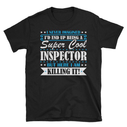 Super Cool Inspector tshirt