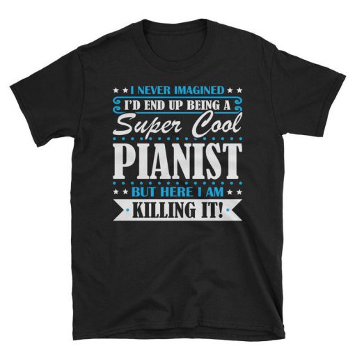 Super Cool Pianist tshirt