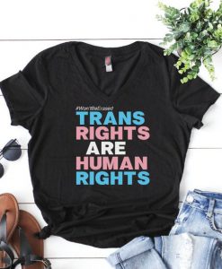 TRANSGENDER RIGHTS Shirt, Trans Rights Are Human Rights Shirt, LGBTQ Shirt, Gay RIghts Shirt