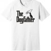 The Dogfather T-Shirt