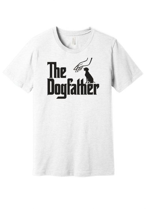 The Dogfather T-Shirt