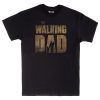 The Walking Dad T-Shirt Fathers Day