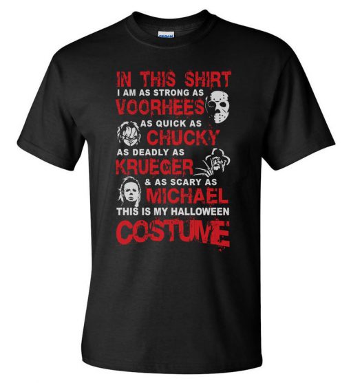 This Is My Halloween T-Shirt Costume Jason Voorhees, Chucky, Krueger, Michael