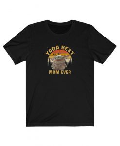 Yoda Best Mom Ever - Baby Yoda Inspired Vintage Look Baby Yoda Unisex tshirt