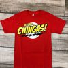 Ah Como Chingas! Tshirt