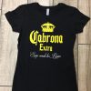 Cabrona Extra Tshirt