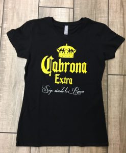 Cabrona Extra Tshirt