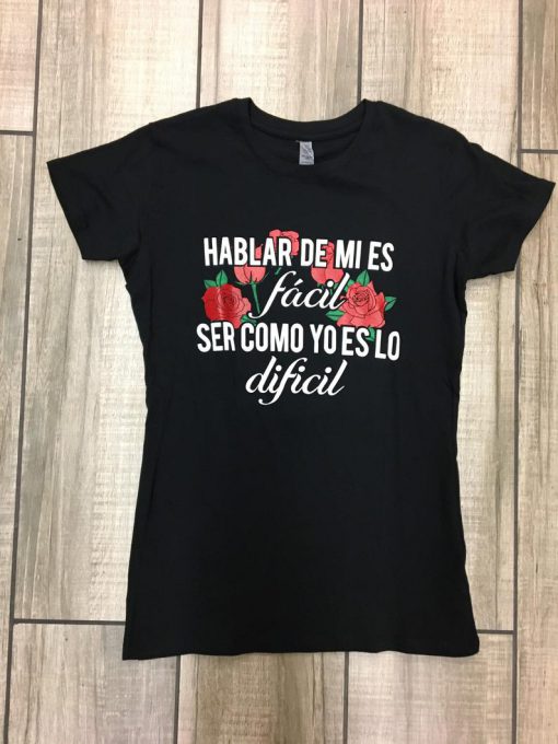 Hablar de mi es fácil Tshirt