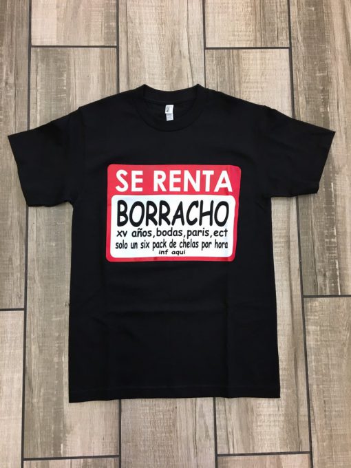 Se Renta Borracho Tshirt