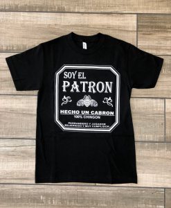 Soy El Patrón Tshirt