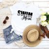 Swim Mom T-Shirt