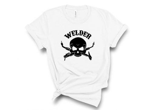 Welder Shirt, Cute T-Shirt