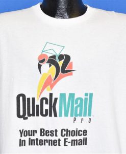 90s Quickmail Pro Your Best Choice Internet E-mail t-shirt