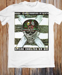 S.O.D Stormtroopers Of Death Speak English Or Die Anthrax Unisex T Shirt