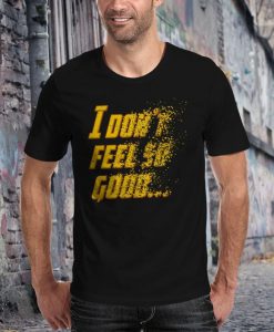 Bad Feeling T-Shirt