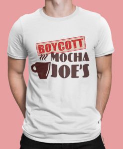 Boycott Mocha Joe's Shirt Larry David Shirt Curb Your Enthusiasm Latte Larry's Tshirt