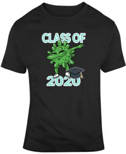 Class Of 2020 Dabbing Pandemic Graduation Quarantine T-Shirt