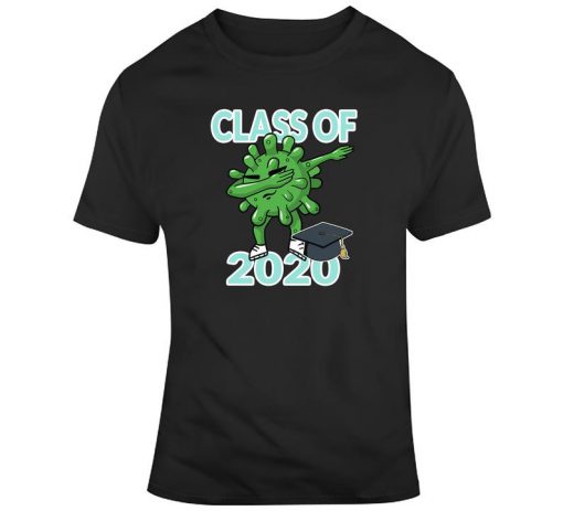 Class Of 2020 Dabbing Pandemic Graduation Quarantine T-Shirt